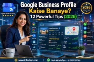 Google Business Profile Kaise Banaye?  12 Powerful Tips to Get More Local Customers 2026